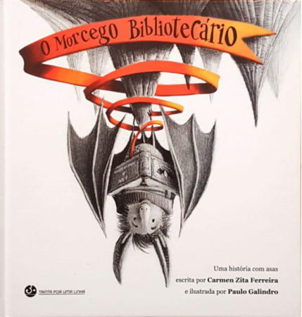 "O Morcego Bibliotecário" de Carmen Zita Ferreira